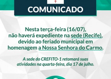 A sede do CREFITO-1, localizada no Recife (PE), suspenderá seu expediente nesta terça-feira (16/07) devido ao feriado municipal da padroeira da cidade