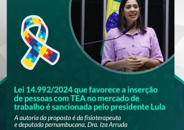 Proposta de Lei que visa facilitar a inserção de pessoas com TEA no mercado de trabalho é  sancionada pelo presidente Lula