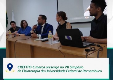 CREFITO-1 marca presença no VII Simpósio de Fisioterapia da Universidade Federal de Pernambuco